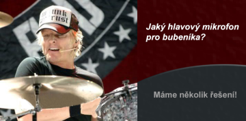 Jaký hlavový mikrofon pro bubeníka? Máme několik řešení!