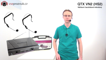 VIDEO - Dva náhlavní bezdrátové mikrofony QTX VN2 (HS2) - video recenze VŠEPROZVUK.cz